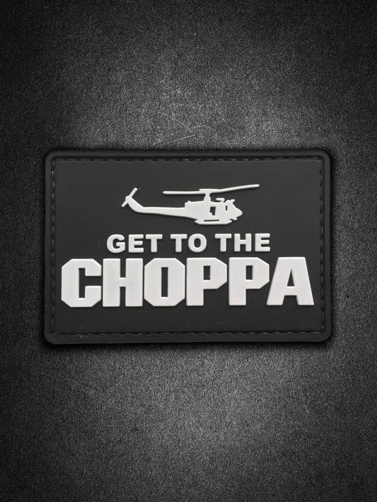 "Get to the Choppa" PVC Patch